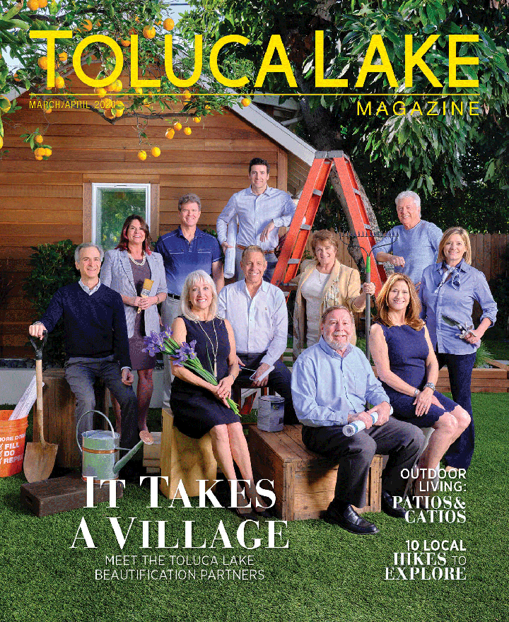 Toluca Lake Magazine – March/April 2020