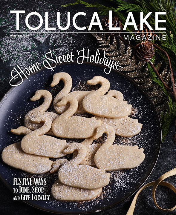 Toluca Lake Magazine – Winter 2021
