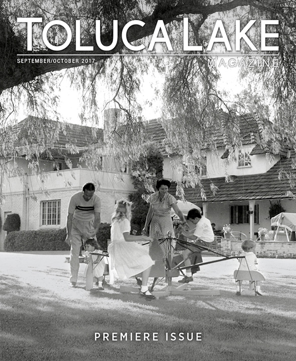 Toluca Lake Magazine – September/October 2017