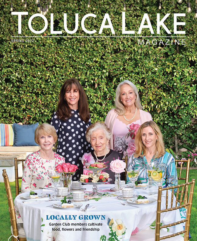 Toluca Lake Magazine – Spring 2022
