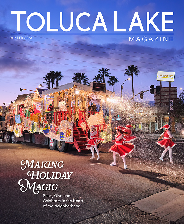 Toluca Lake Magazine – Winter 2023