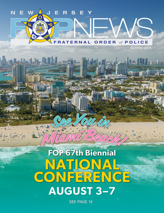New Jersey FOP News – Summer 2025
